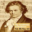 The Symphonies of Beethoven, Vol. III: Nos. 4-5专辑