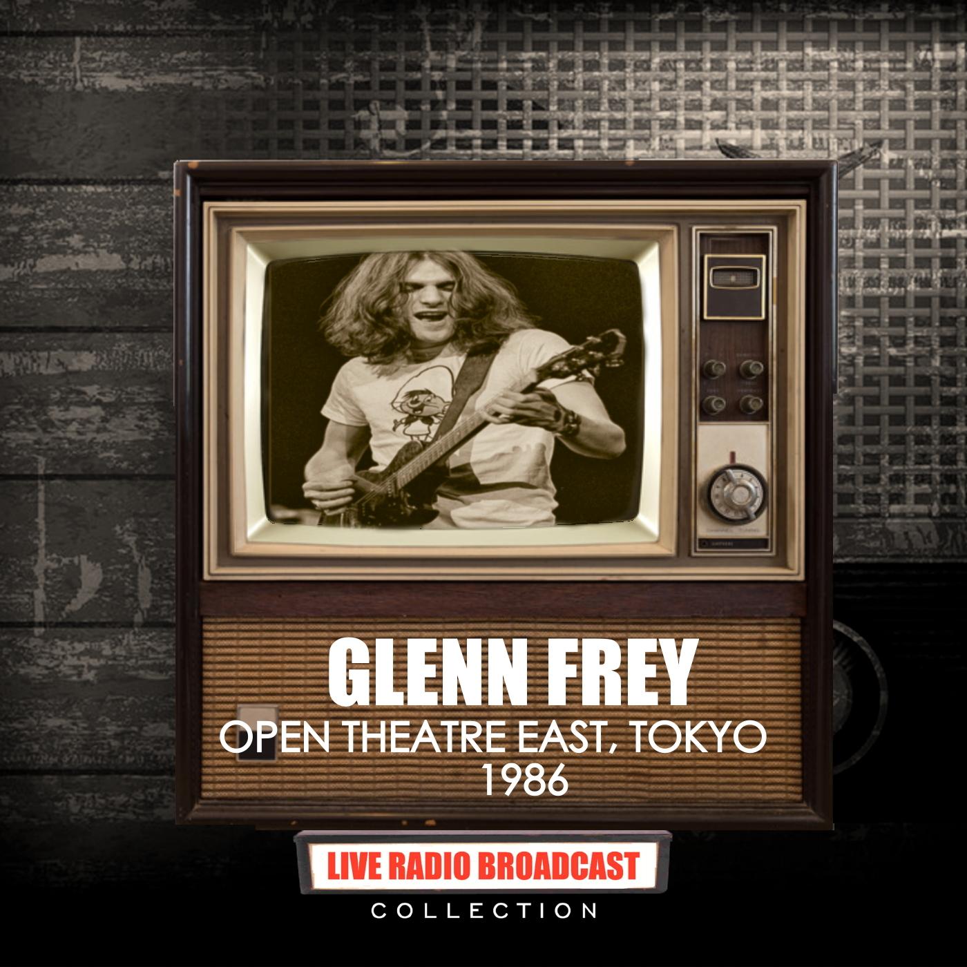 Glenn Frey - Live At The Open Theater East, Tokyo, Japan 2nd August 1986