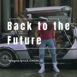 Back to the Future回到未来专辑