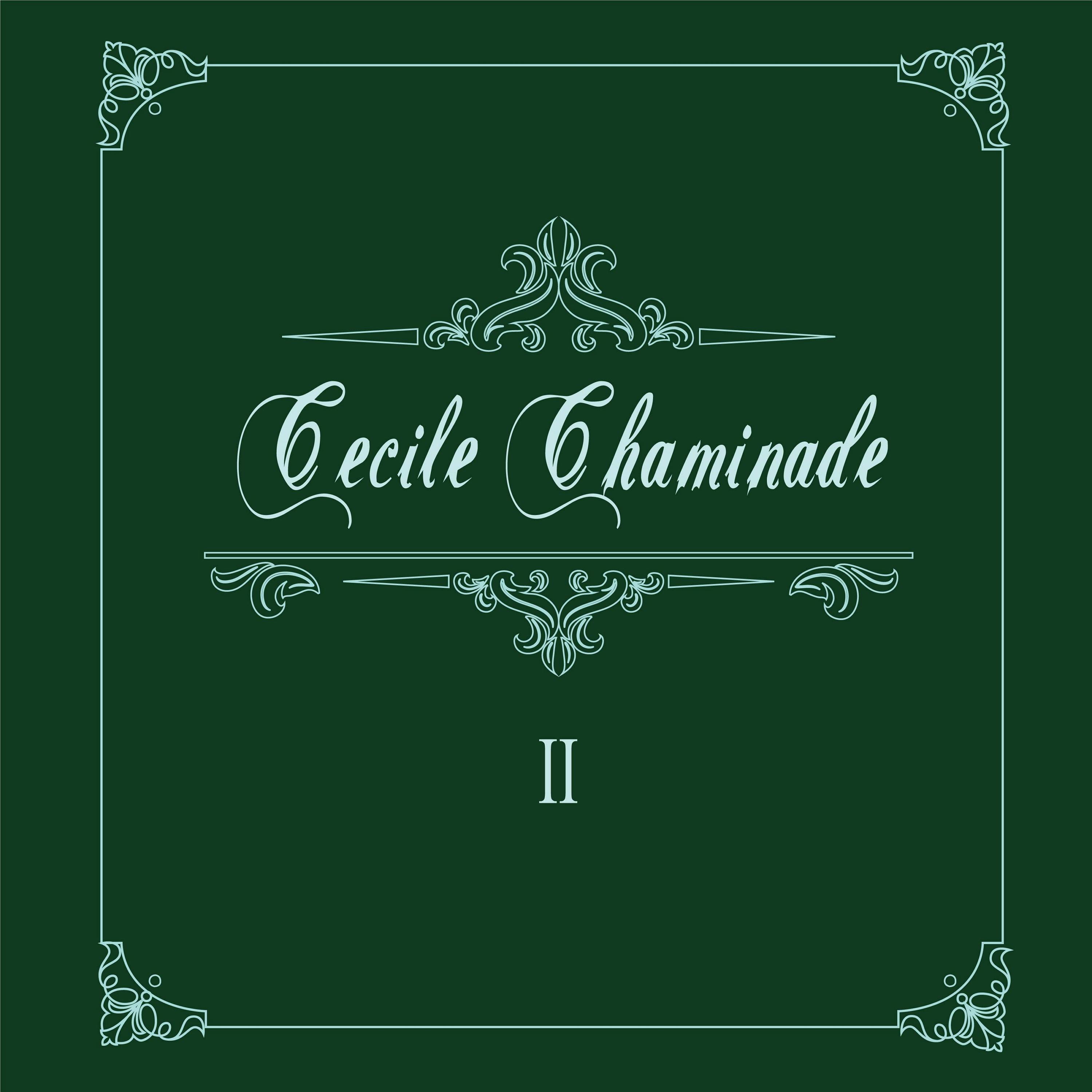 세실 샤미나드 (Cecile Chaminade) 2专辑