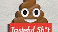 Tasteful Sh*t（好吃的*）专辑