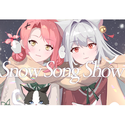 Snow Song Show