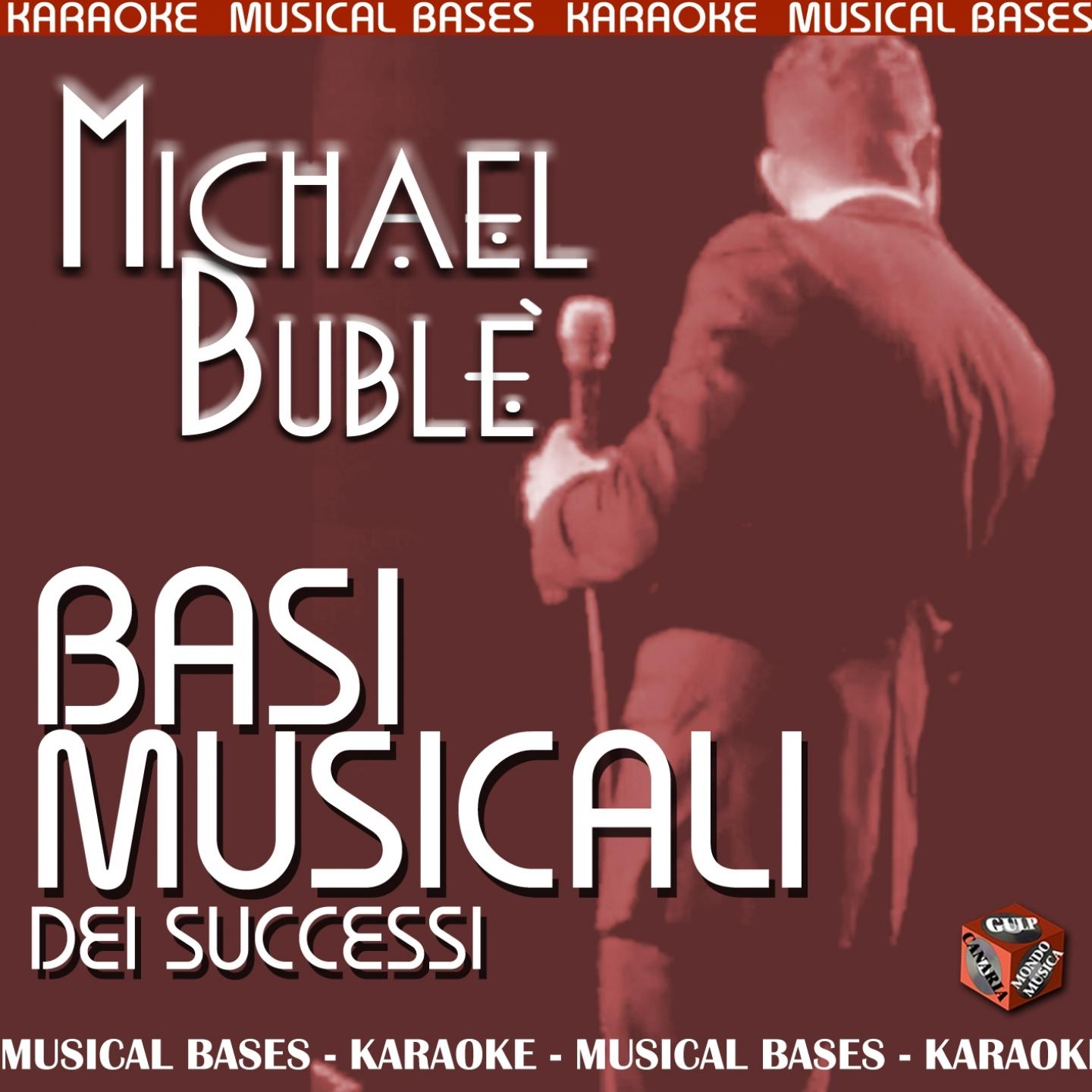Michael Bublè : Basi musicali