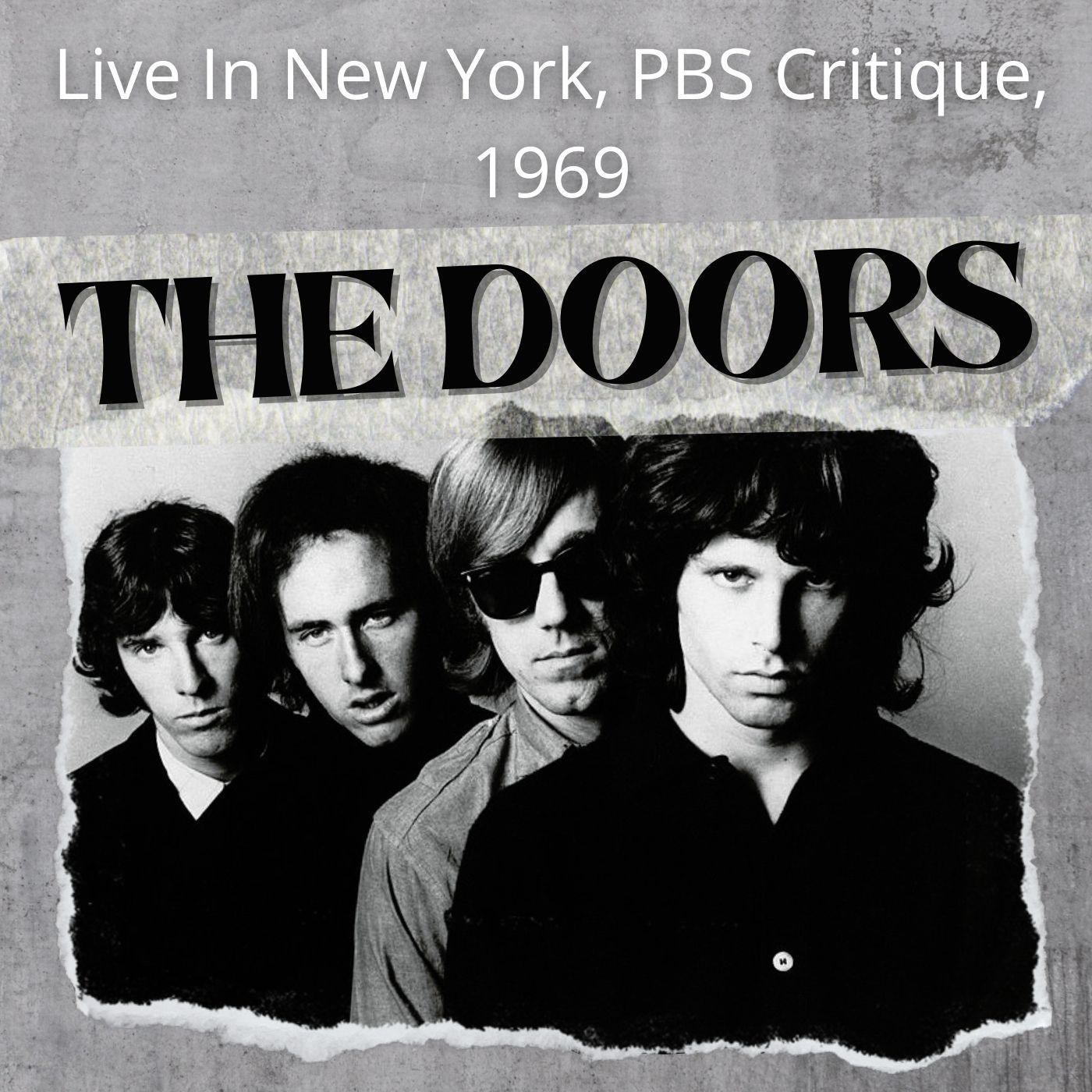 The Doors Live In New York, PBS Critique, 1969