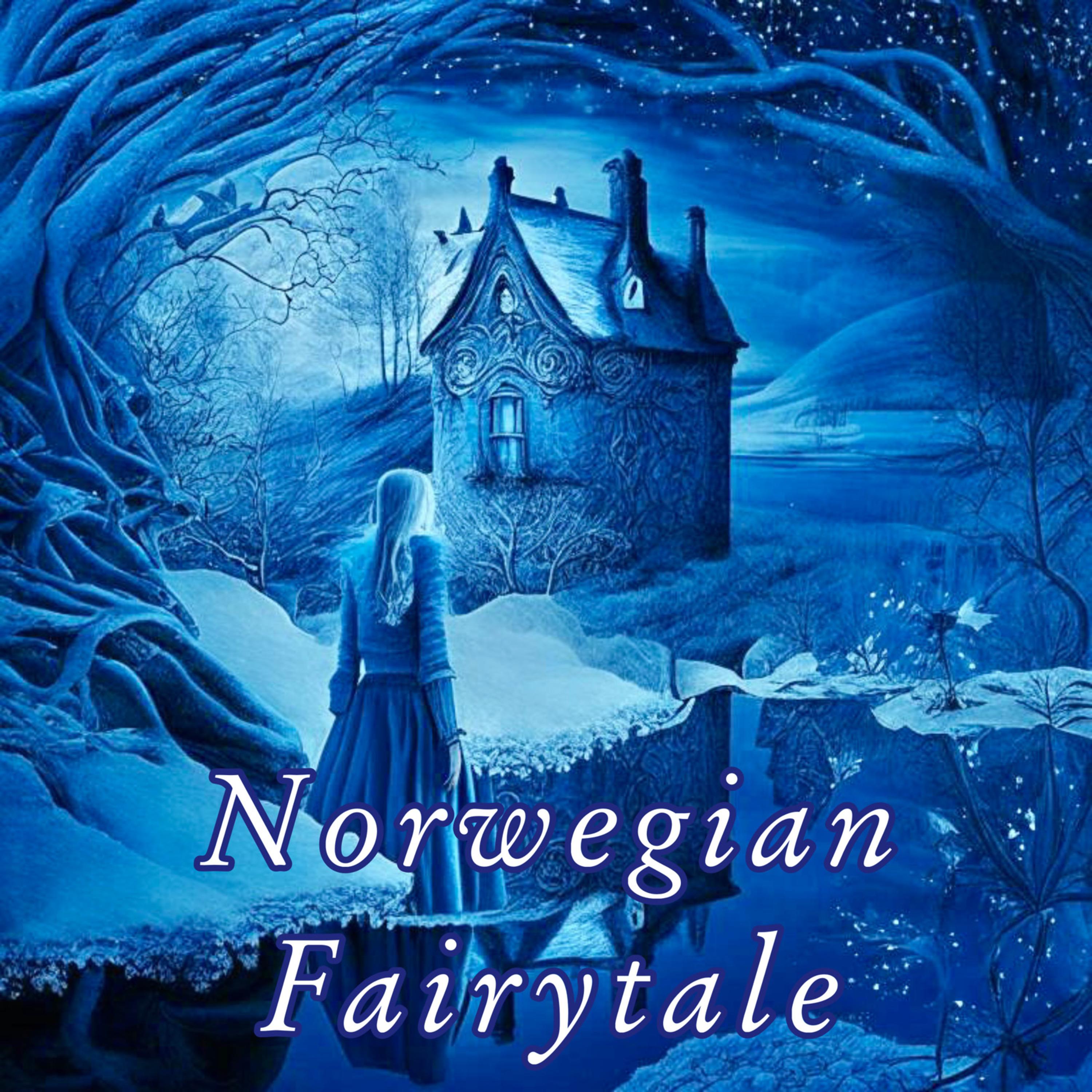 Daughter of the East - Norwegian Fairytale