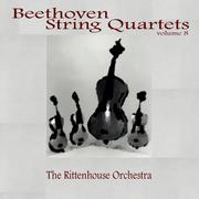 Beethoven Strings Quartets Volume Eight