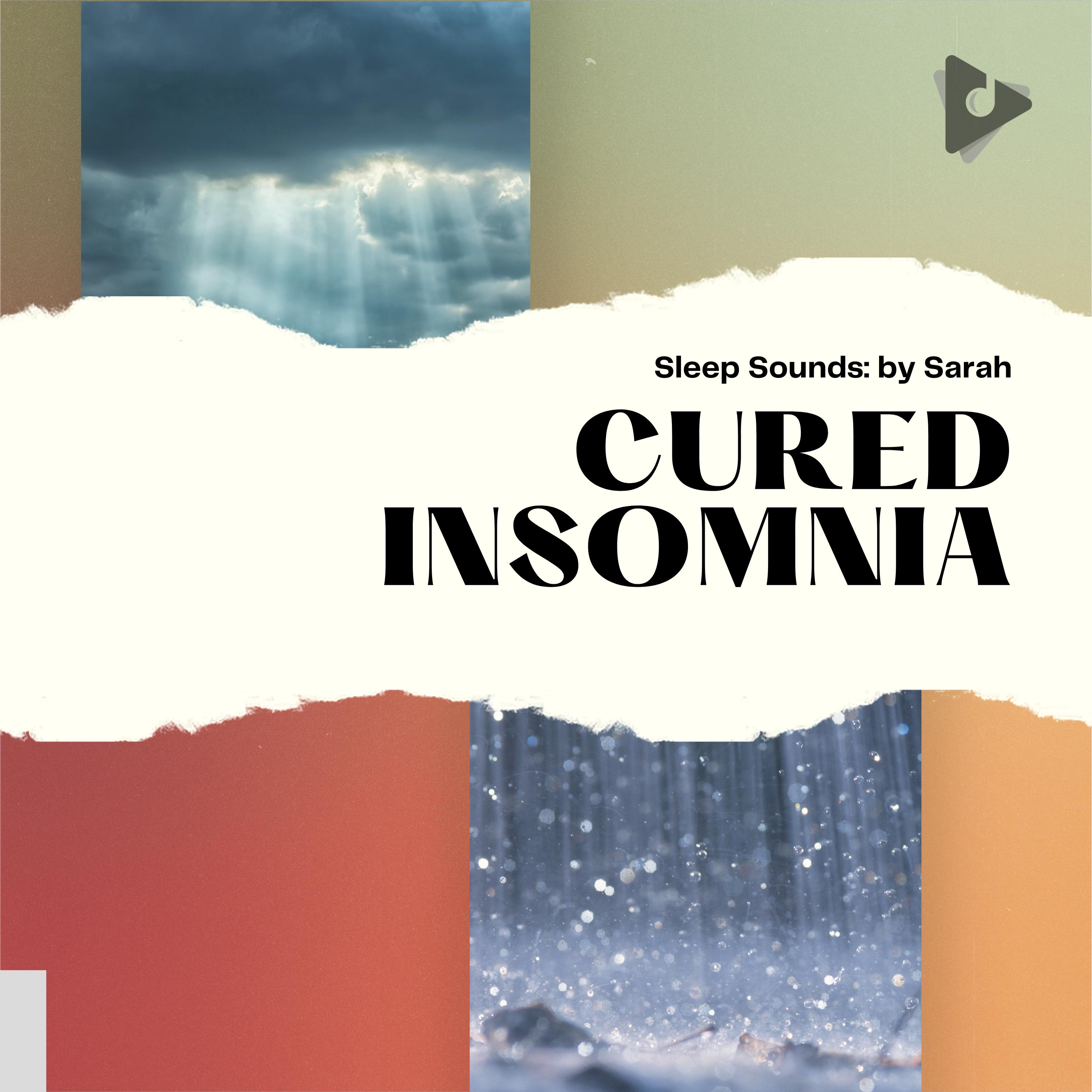 Cured Insomnia