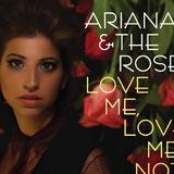 Ariana & the Rose