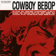 COWBOY BEBOP SOUNDTRACK 1