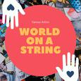 World On a String