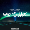 Deebiza - Who Is Jack (Radio Mix)