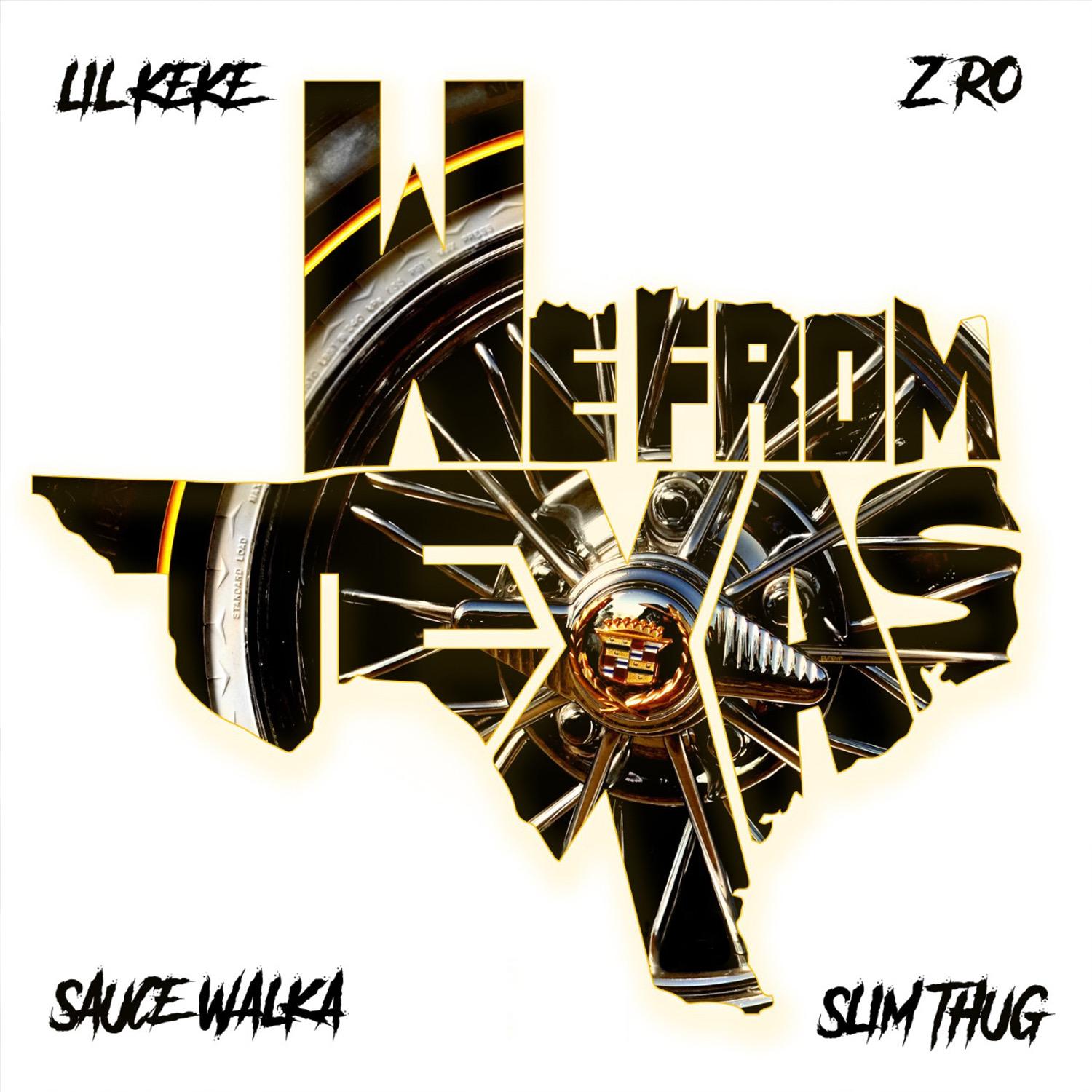 We From Texas (feat. Sauce Walka, Slim Thug & Z-ro)