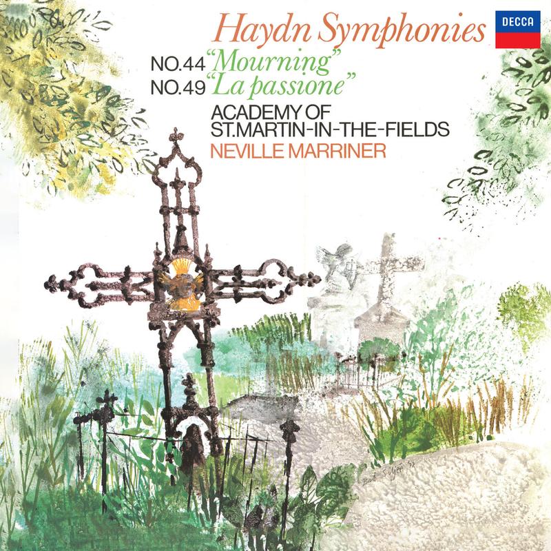 Haydn: Symphony No. 44 'Trauer'; Symphony No. 49 'La passione' (Sir Neville Marriner – Haydn: Symphonies, Volume 5)