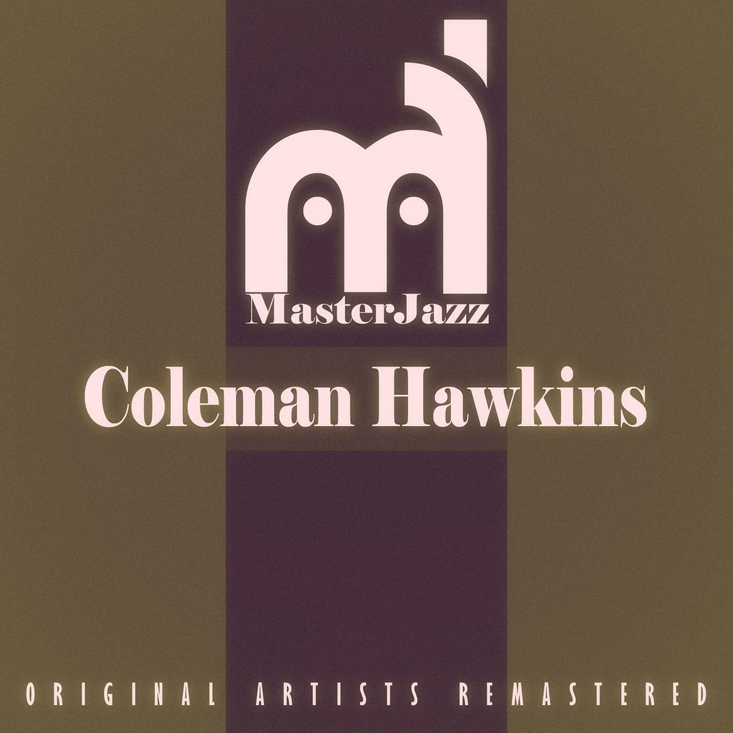 Masterjazz: Coleman Hawkins