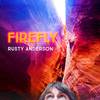 Rusty Anderson - Firefly