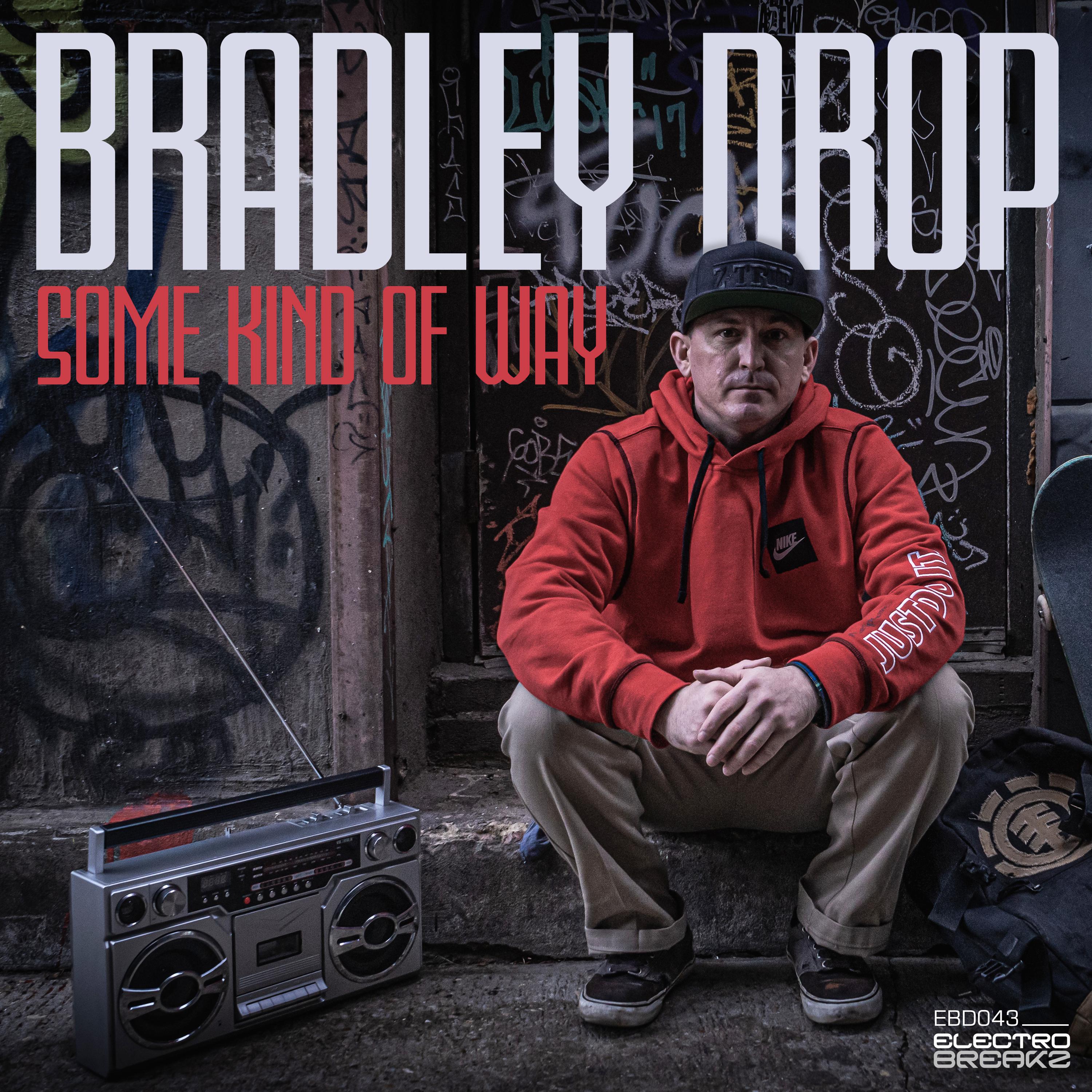 Bradley Drop - Whole Lot Of Love