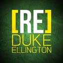[RE]découvrez Duke Ellington专辑