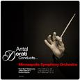 Antal Dorati Conducts... Minneapolis Symphony Orchestra