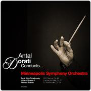 Antal Dorati Conducts... Minneapolis Symphony Orchestra