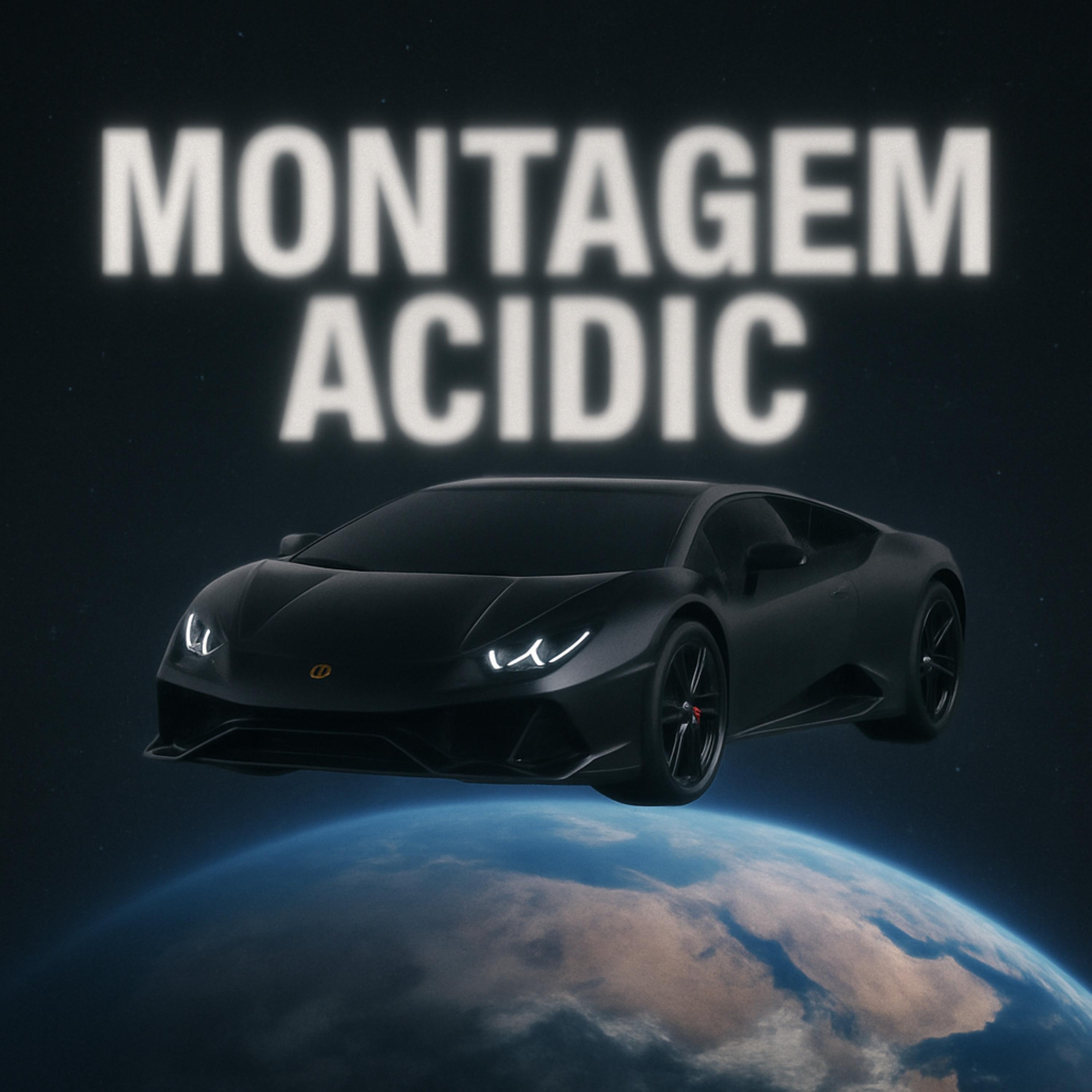 MONTAGEM ACIDIC