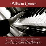 Beethoven: Die drei berühmtesten Klaviersonaten专辑