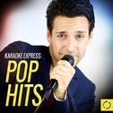 Karaoke Express: Pop Hits专辑