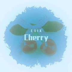 Cherry（VIP mix）