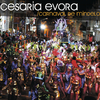 Césaria Évora - Pomba (versão carnaval)
