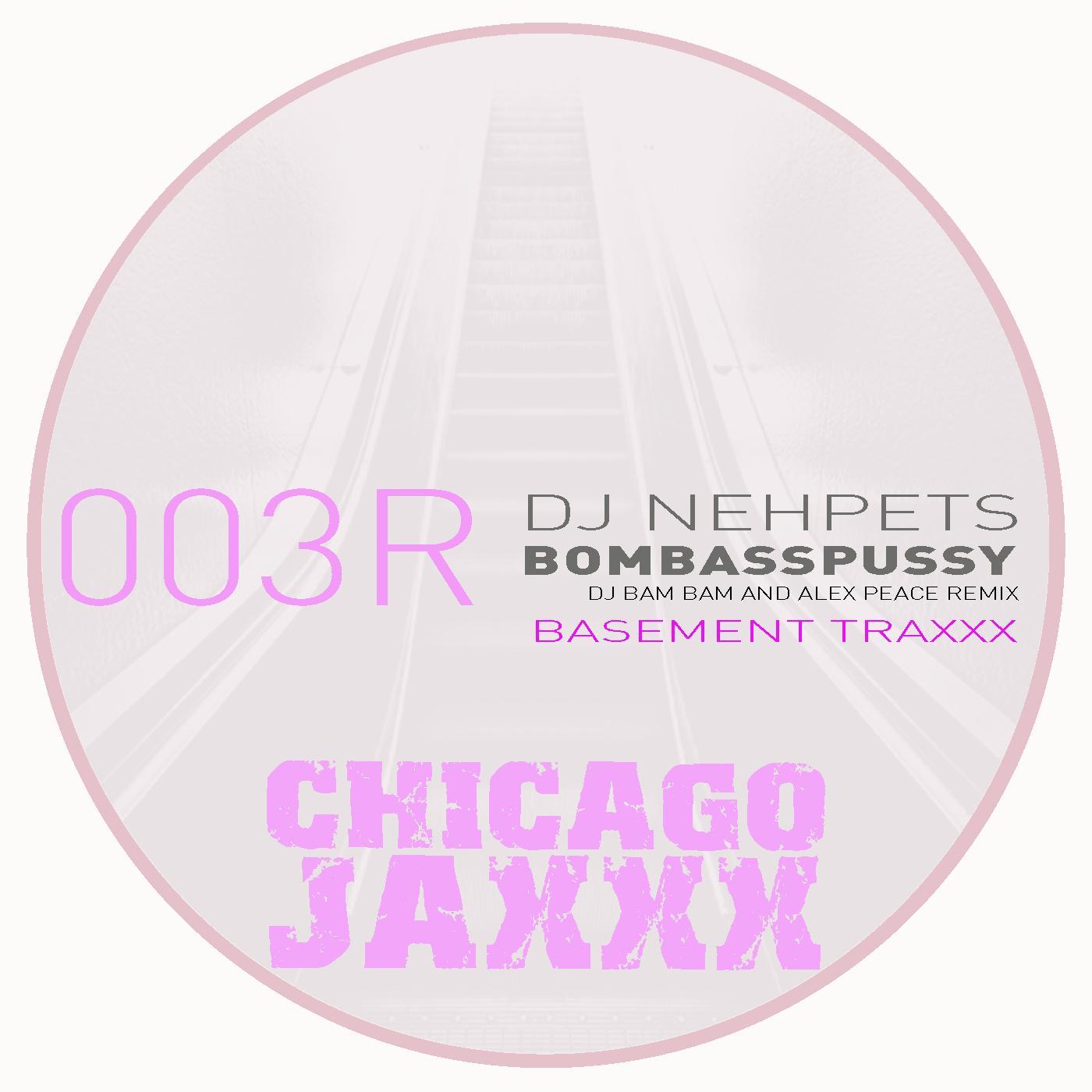 Bomb Ass ***** (DJ Bam Bam & Alex Peace Rework)