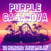 12 Honcho - Purple Casanova
