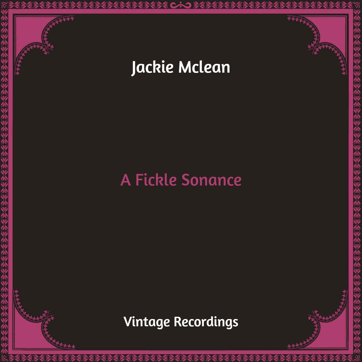 A Fickle Sonance (Hq Remastered)
