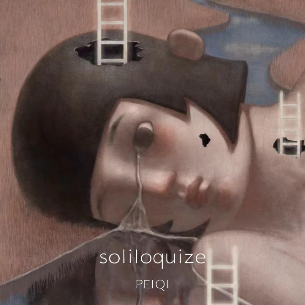 PEIQI - soliloquize