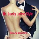 Mr. Lucky Latino Style专辑