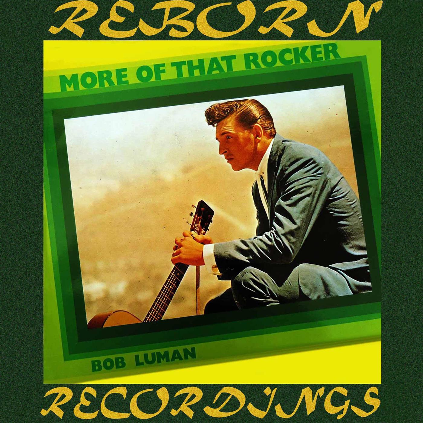 More Of That Rocker (HD Remastered)
