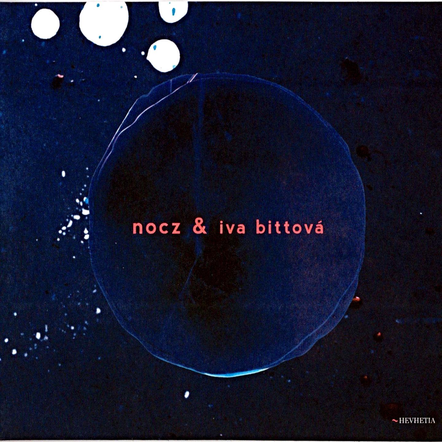 Nocz and Iva Bittová