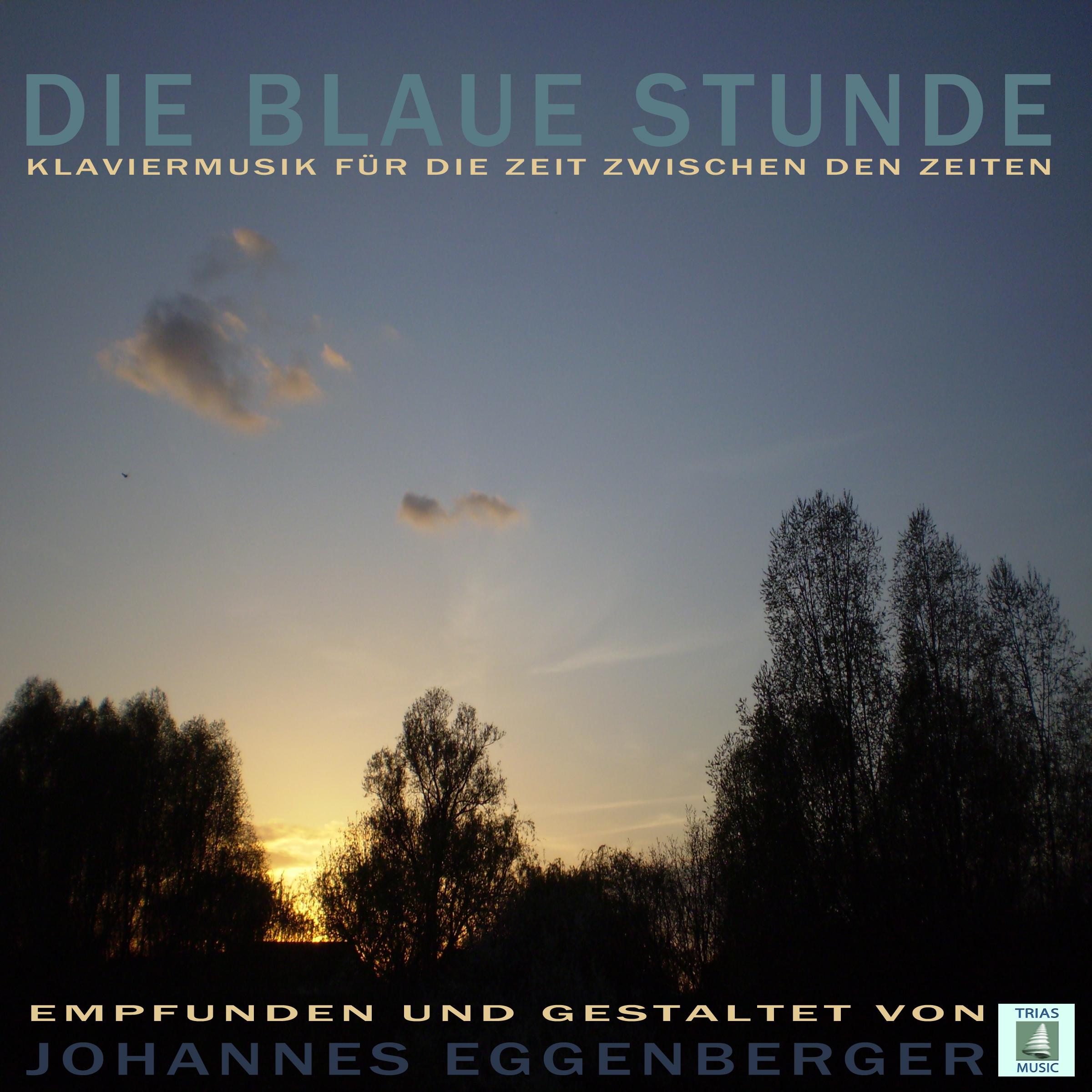Die Blaue Stunde