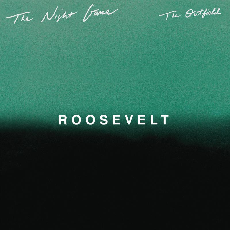 The Outfield (Roosevelt Remix)专辑