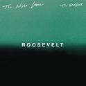 The Outfield (Roosevelt Remix)专辑