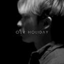 Our Holiday专辑
