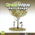 GreenWave Hurt Songs专辑