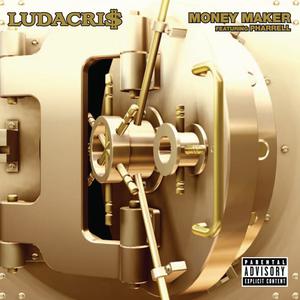 Ludacris、Pharrell - Money Maker （升7半音）