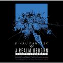 A REALM REBORN:FINAL FANTASY XIV Original Soundtrack专辑