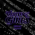 하우스 오브 걸스: 나의 노래 Episode 6专辑