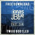 Fast Car (TWIIG Bootleg)