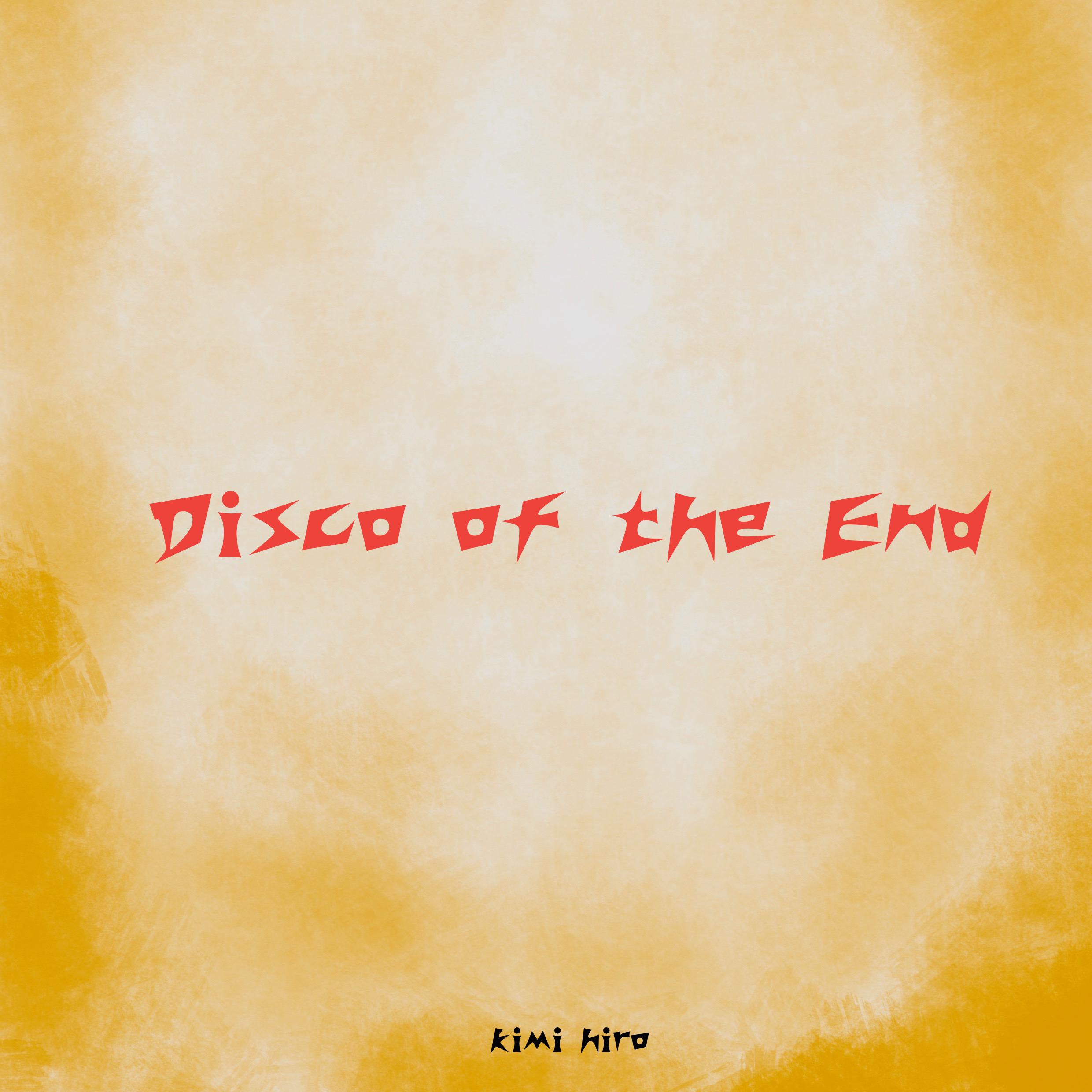 Disco of the End专辑