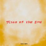 Disco of the End专辑