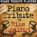 Piano Tribute to Rise Against