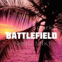 Battlefield (Nedu Remix)专辑