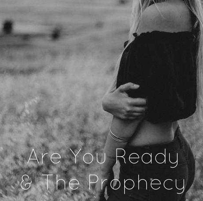 Are You Ready & The Prophecy专辑