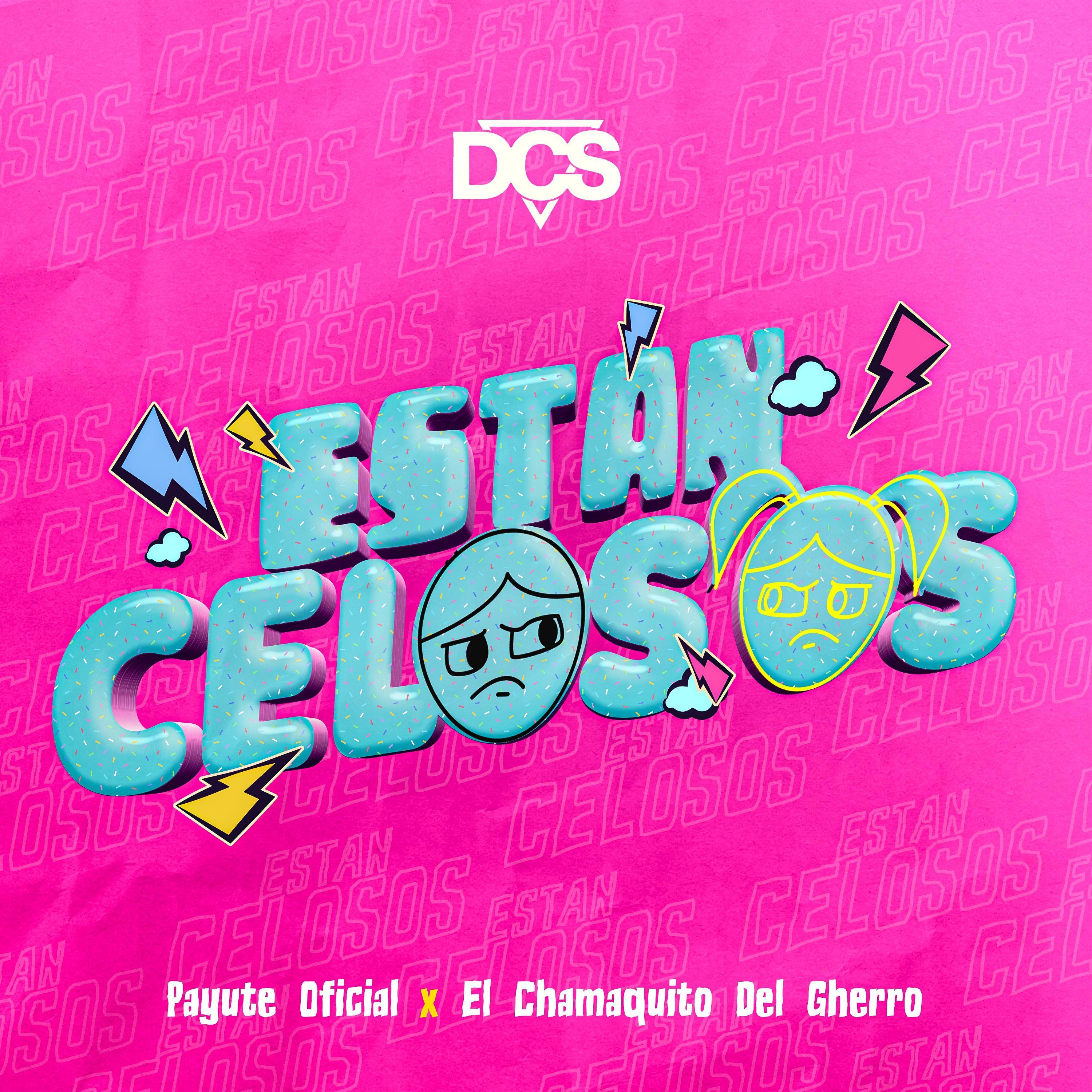 Están Celosos